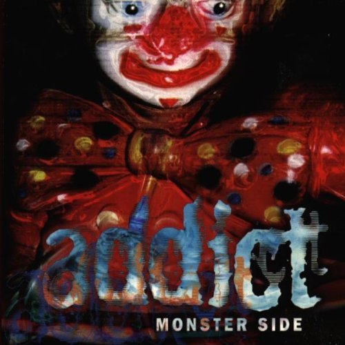 Addict/Monster Side